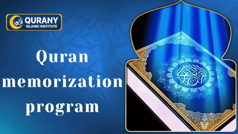 Quran Program Quran Memorization Program - Qurany Islamic Institute